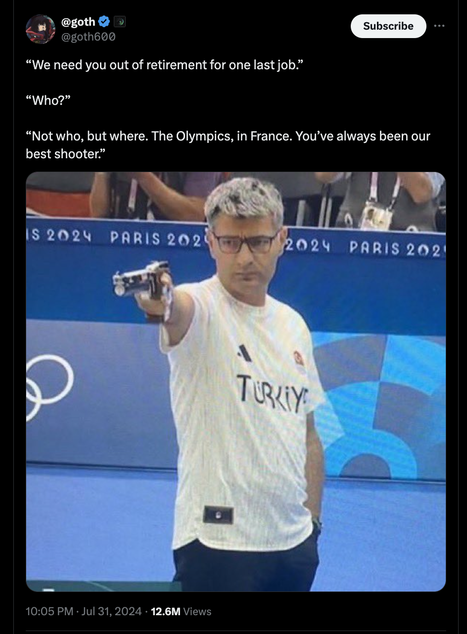 goth "We need you out of retirement for one last job." "Who?" Subscribe "Not who, but where. The Olympics, in France. You've always been our best shooter." Is 2024 Paris 2024 2024 Paris 202 12.6M Views Turkiy